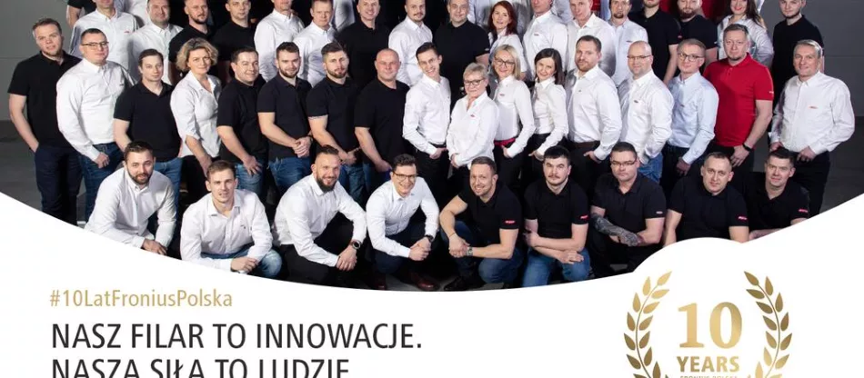 10 години Fronius в Полша – генезисът на успеха